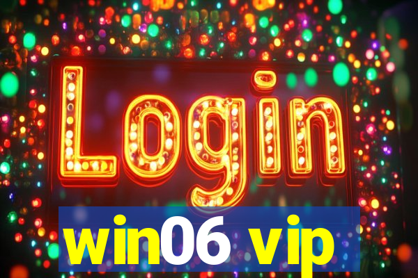 win06 vip